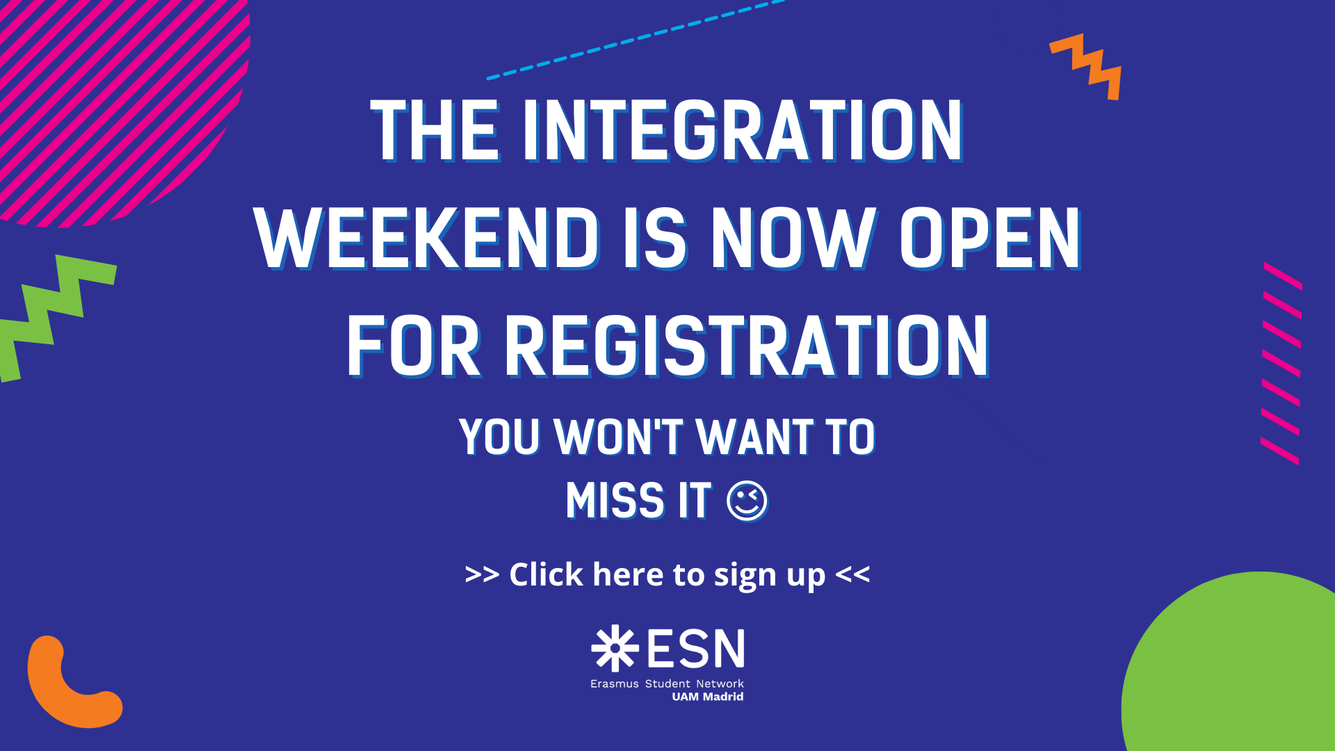 THE INTEGRATION WEEKEND IS OPEN FOR REGISTRATIONS. Click here to sign up.